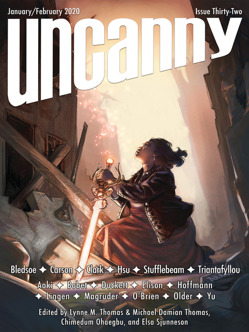 Title details for Uncanny Magazine Issue 32 by Lynne M. Thomas - Available